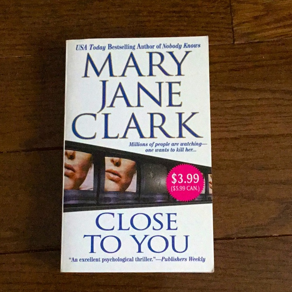 6/$30 Close To You  by Mary Jane Clark book